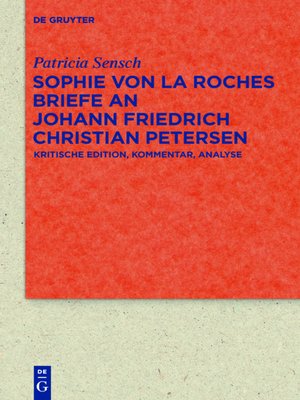 cover image of Sophie von La Roches Briefe an Johann Friedrich Christian Petersen (1788–1806)